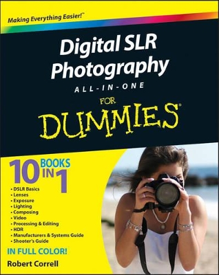 Digital SLR Photography All-in-One For Dummies book