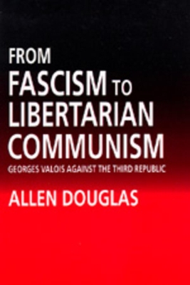 From Fascism to Libertarian Communism book