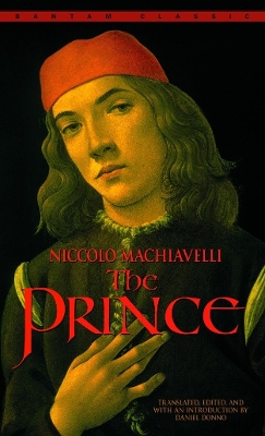 The Prince by Niccolo Machiavelli