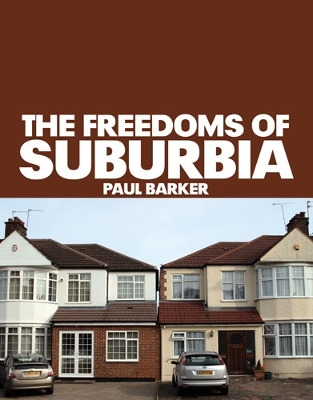 The Freedoms of Suburbia book