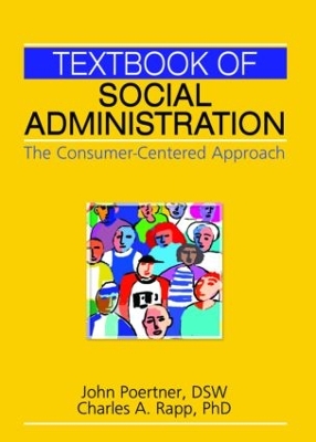 Textbook of Social Administration by John Poertner