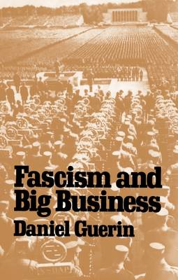 Fascism and Big Business book