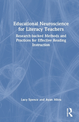 Educational Neuroscience for Literacy Teachers: Research-backed Methods and Practices for Effective Reading Instruction book