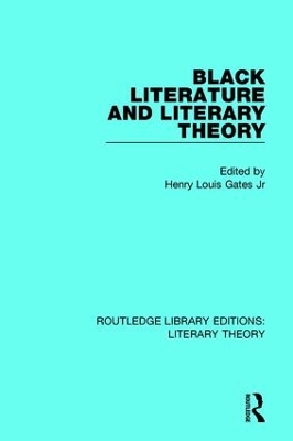 Black Literature and Literary Theory book