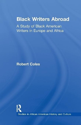 Black Writers Abroad by Robert Coles