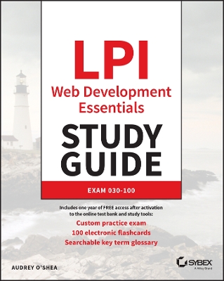 LPI Web Development Essentials Study Guide: Exam 030-100 book