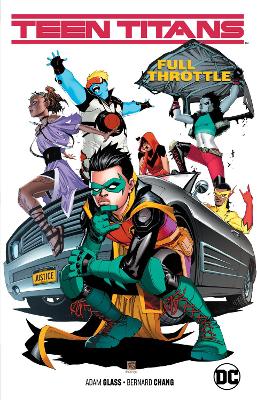 Teen Titans Volume 1: Full Throttle book
