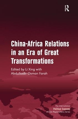 China-Africa Relations in an Era of Great Transformations book