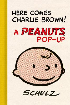 Here Comes Charlie Brown! A Peanuts Pop-Up book