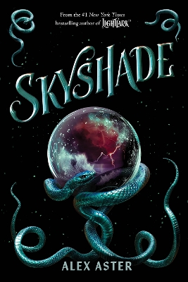 The Lightlark Saga: #3 Skyshade by Alex Aster