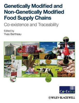 Genetically Modified and Non-Genetically Modified Food Supply Chains book