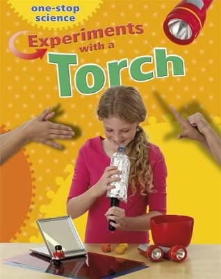 Experiments with a Torch by Angela Royston