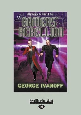 Gamers' Rebellion by George Ivanoff