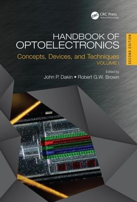 Handbook of Optoelectronics, Second Edition by John P. Dakin