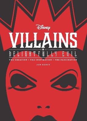 Disney Villains: Delightfully Evil book