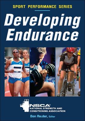 Developing Endurance by Ben Reuter