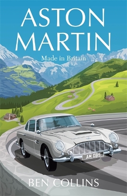 Aston Martin: Made in Britain book