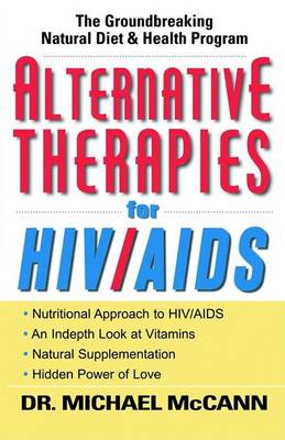 Alternative Therapies for HIV/AIDS book