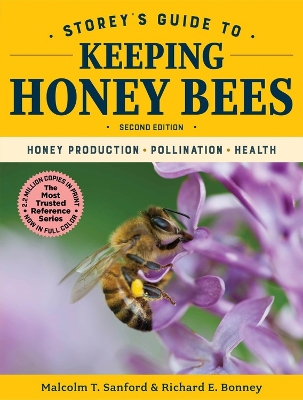 Storey's Guide to Keeping Honey Bees: Honey Production, Pollination, Health book