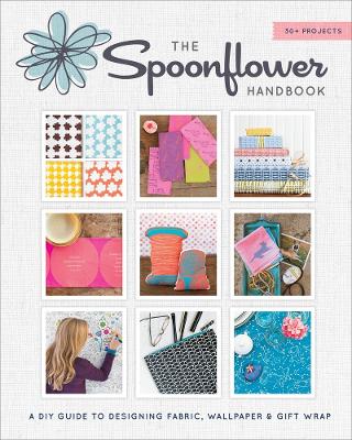 Spoonflower: DIY Fabric, Wallpaper, and Wrapping Paper for a DIY book