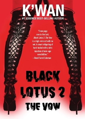 Black Lotus 2: The Vow: The Vow by K'wan