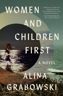 Women and Children First by Alina Grabowski