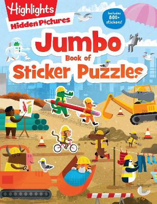 Jumbo Book of Sticker Puzzles: 800+ Stickers and 100+ Playtime Activities for Kids Ages 4-8 book