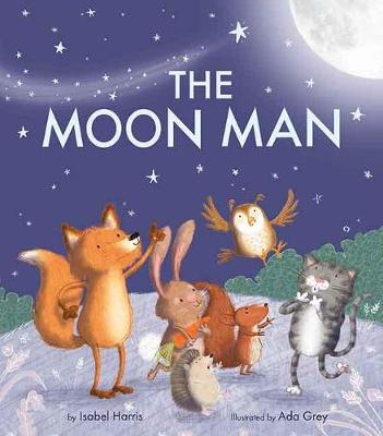 The Moon Man by Isabel Harris