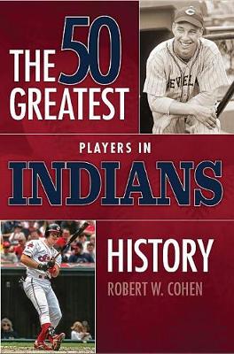 50 Greatest Players in Indians History book