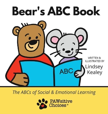 Bear's ABC Book: The ABCs of Social and Emotional Learning book