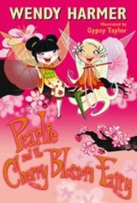 Pearlie And The Cherry Blossom Fairy book