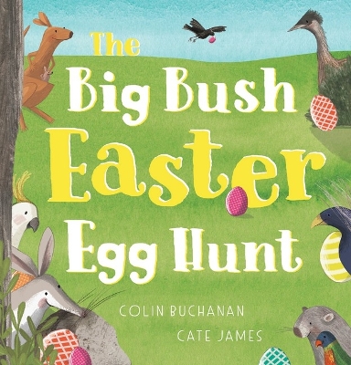The Big Bush Easter Egg Hunt book