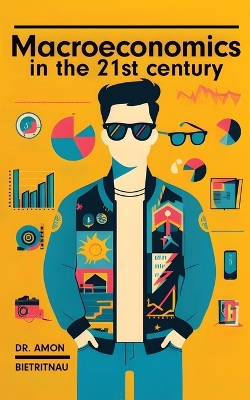 Macroeconomics in the 21st Century book