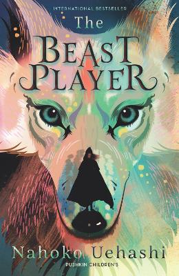 The Beast Player by Nahoko Uehashi