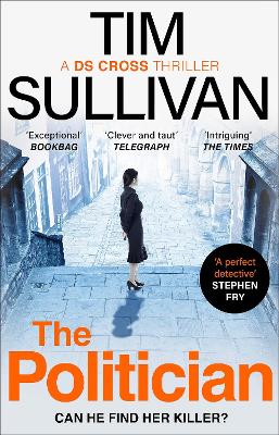 The Politician: The unmissable thriller with an unforgettable detective in 2025 book