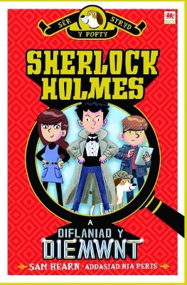 Sherlock Holmes a Diflaniad y Diemwnt by Sam Hearn
