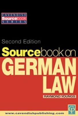 Sourcebook on German Law by Raymond Youngs