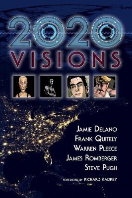 2020 Visions by Jamie DeLano