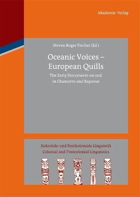 Oceanic Voices - European Quills by Steven Roger Fischer