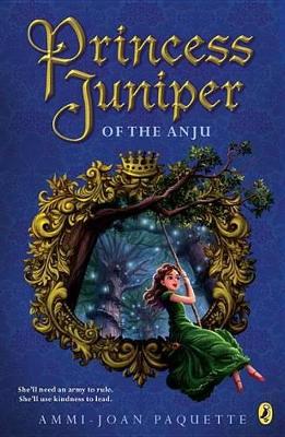 Princess Juniper of the Anju book