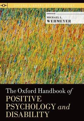 Oxford Handbook of Positive Psychology and Disability book