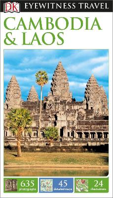 DK Eyewitness Travel Guide Cambodia and Laos by DK Eyewitness