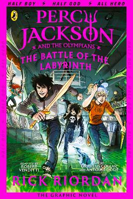 The Battle of the Labyrinth: The Graphic Novel (Percy Jackson Book 4) book