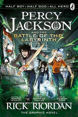 The Battle of the Labyrinth: The Graphic Novel (Percy Jackson Book 4) book