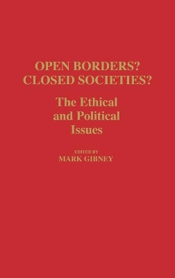 Open Borders? Closed Societies? book