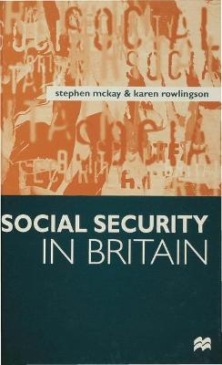 Social Security in Britain book