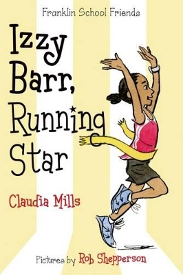 Izzy Barr, Running Star by Claudia Mills