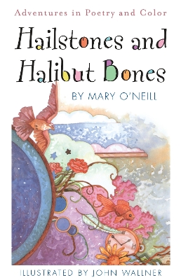 Hailstones and Halibut Bones book