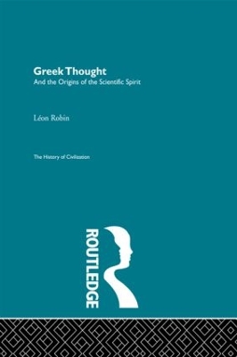 Greek Thought and the Origins of the Scientific Spirit book