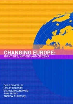 Changing Europe by David Dunkerley
